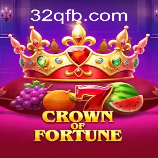Explorando o Fascinante Mundo de CrownofFortune: A Nova Sensação do 32Q.COM